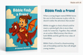 Bibble Finds a Friend By Hannah Hashman